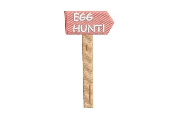 Evaluating the Egg Hunt Sign Embroidery Design